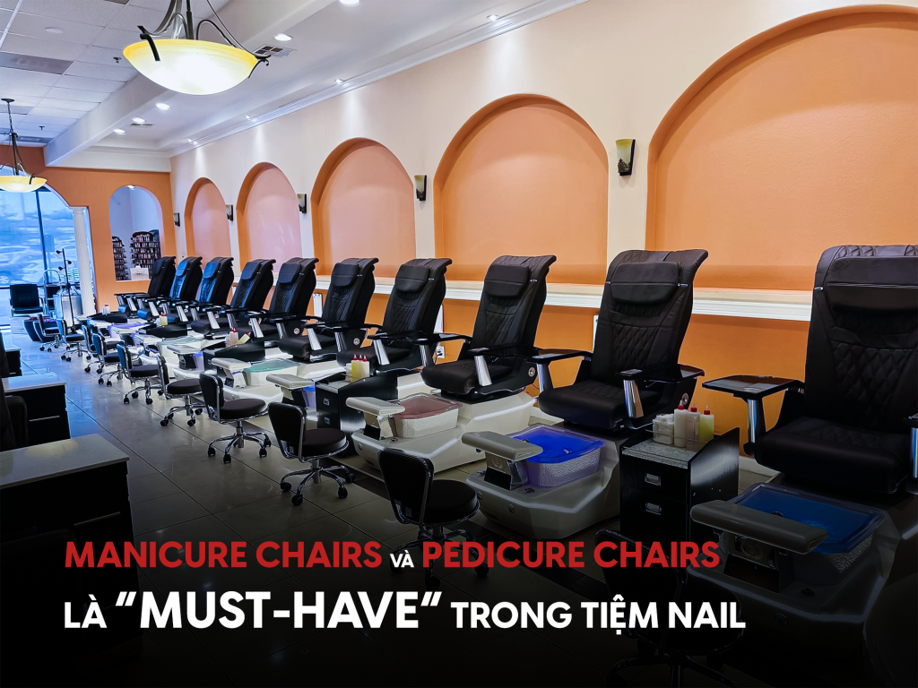 Pedicure Chair là must have của tiệm nail 