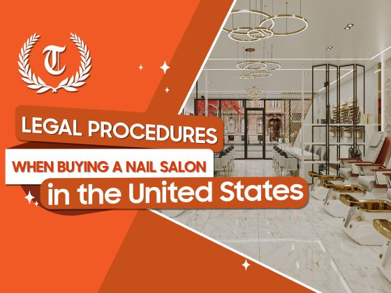 Legal procedures when buying a Nail salon in the United States