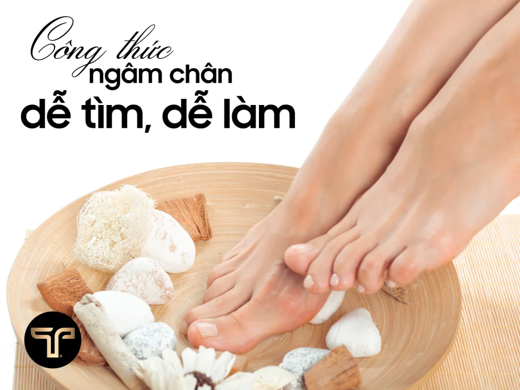 công thức ngâm chân