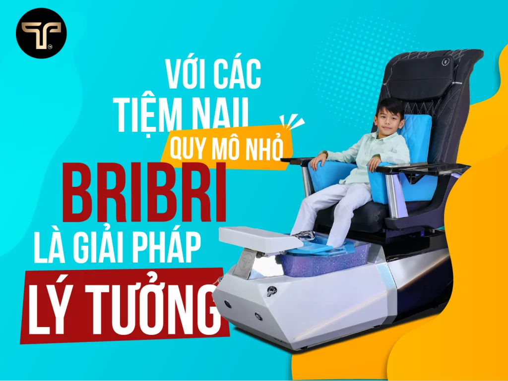 Với các tiệm Nail quy mô nhỏ, Bri Bri là giải pháp lý tưởng