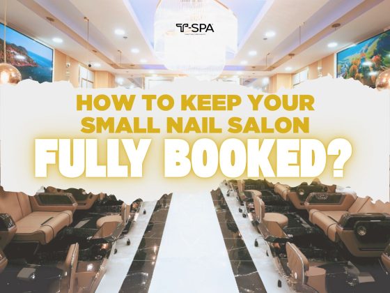 How to keep your small Nail Salon Fully Booked?