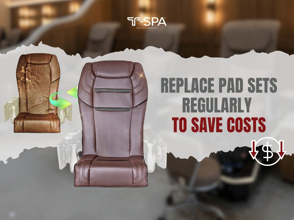 Replace pedicure chair padsets regularly