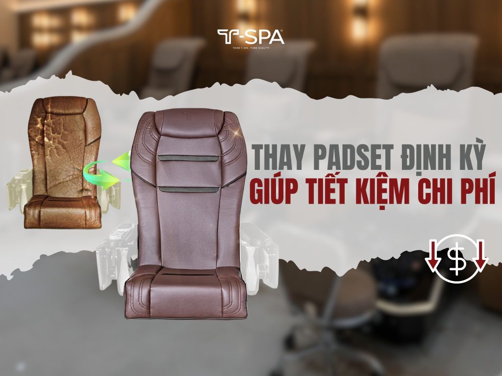 Thay padset ghế pedicure định kỳ