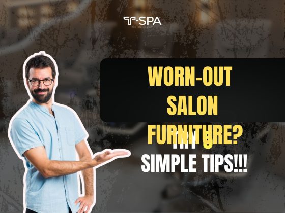 Worn-out salon furniture? Try 5 simple tips