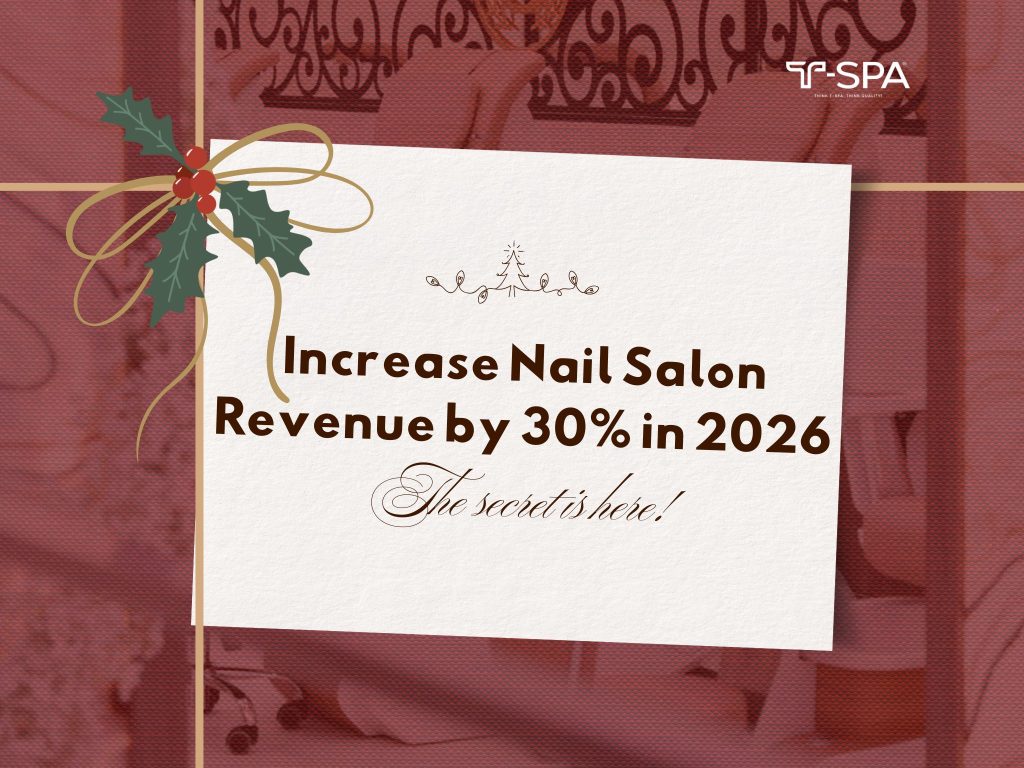Increase Nail Salon Revenue by 30% in 2026: The Secret is Here!