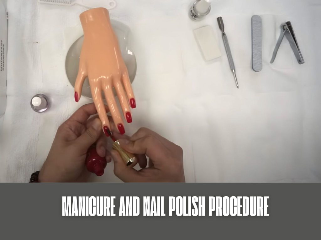 Manicure and Nail Polish Procedure for US Nail License