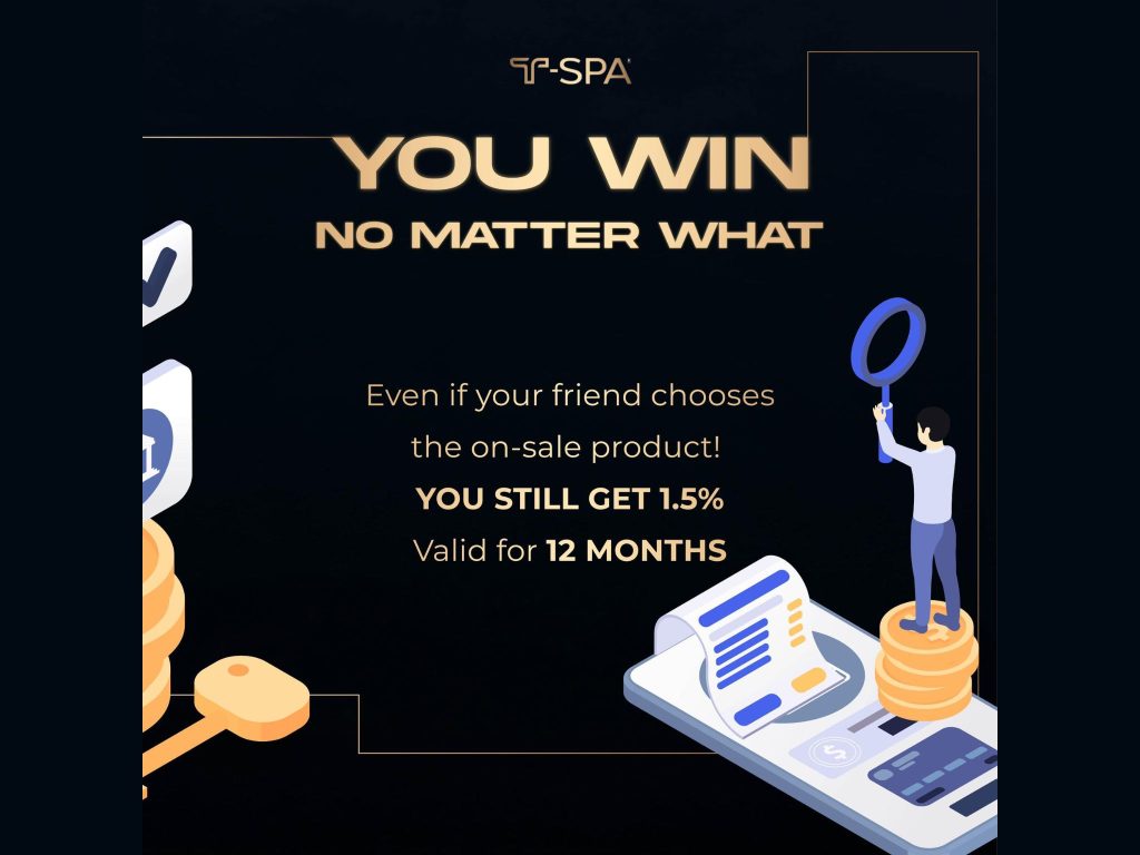 Exclusive rewards and benefits for T-Spa referral members