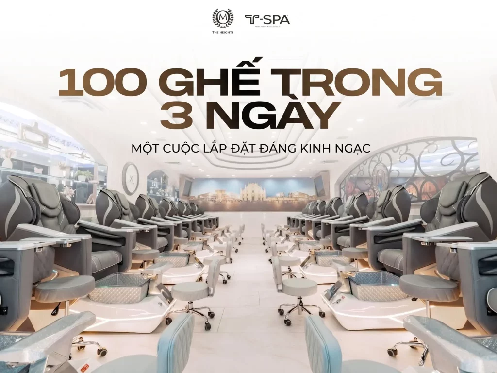 T-Spa lắp đặt 100 Grande Pedicure Chair chỉ trong 3 ngày