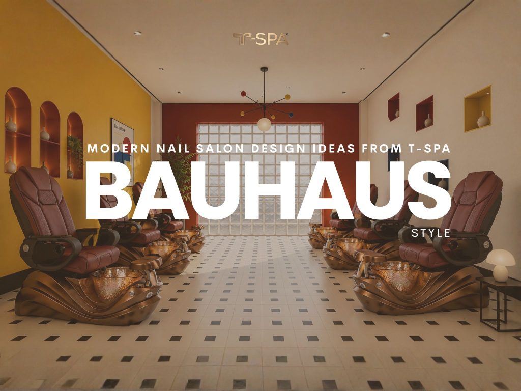 Bauhaus Style for modern nail salon design from T-Spa