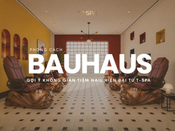 Phong cách Bauhaus trong thiết kế tiệm nail hiện đại với nội thất sang trọng.