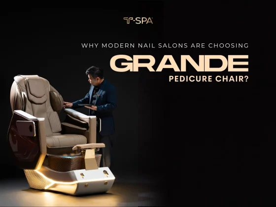 Why Modern Nail Salons Are Choosing the Grande Pedicure Chair?